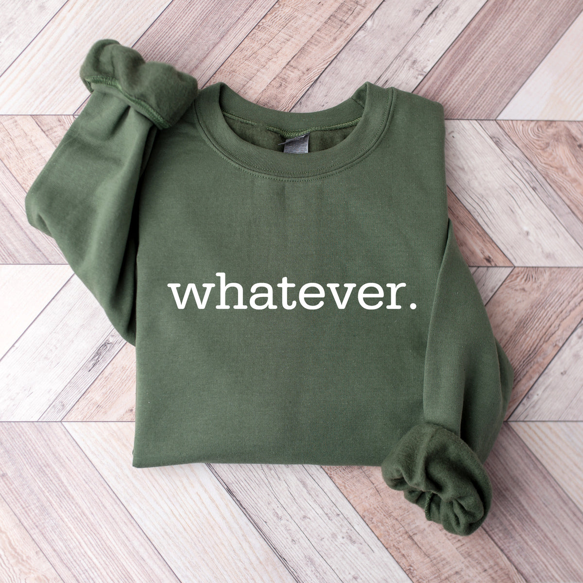 Whatever Crewneck Sweatshirt